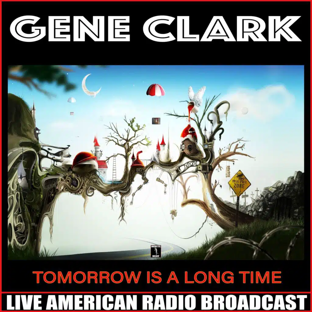 Tomorrow Is A Long Time (Live)