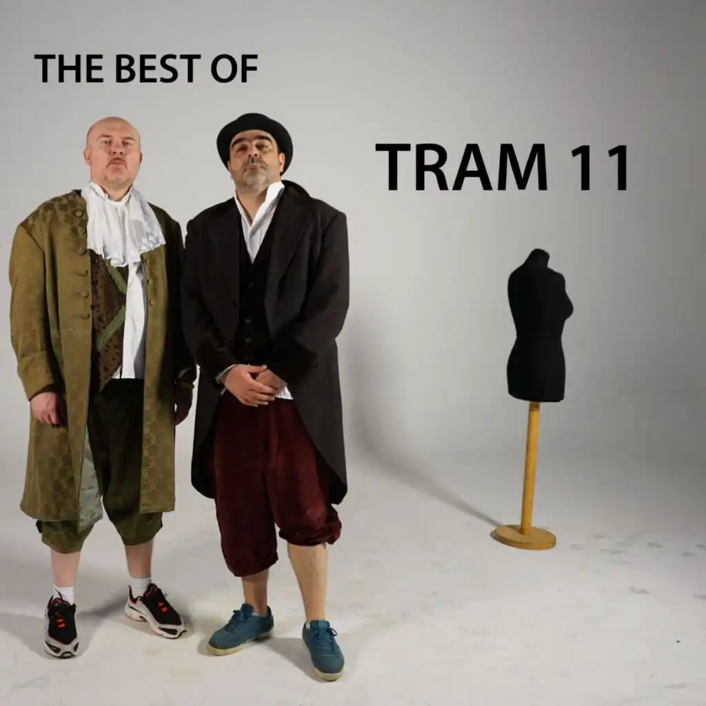 The Best of Tram 11