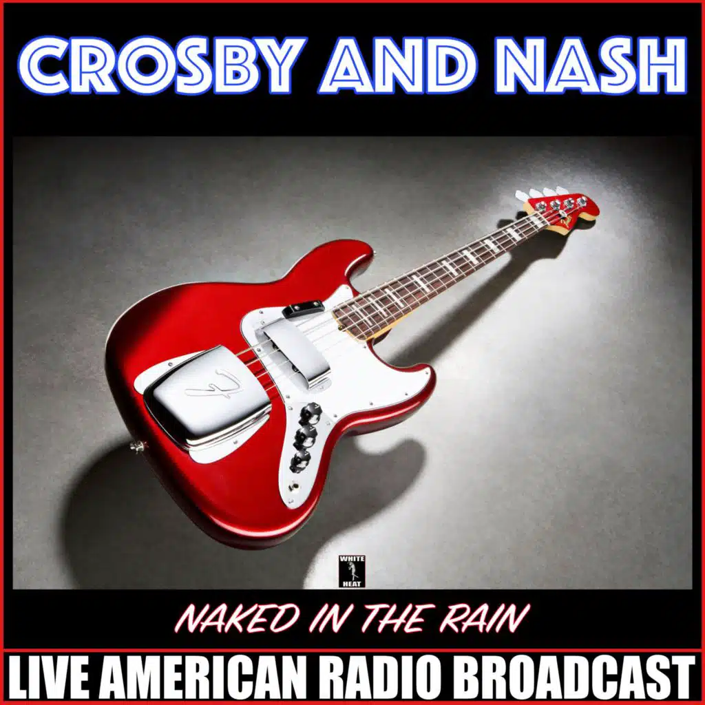 Naked In The Rain (Live)