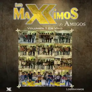 Los Maxximos, Vol. 1 (En Vivo) [feat. Amigos]