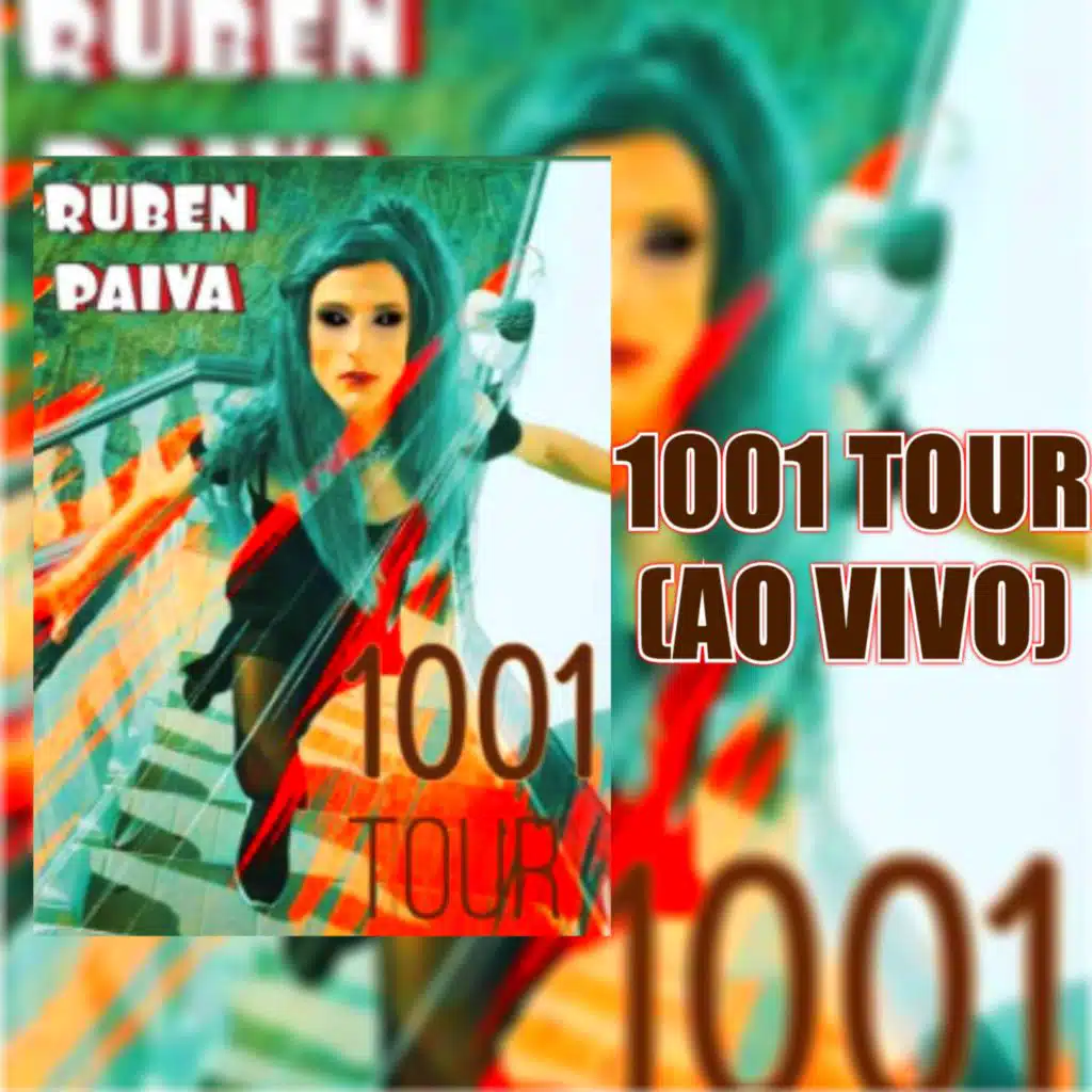 1001 Tour (Ao Vivo)