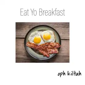 Eat Yo Breakfast