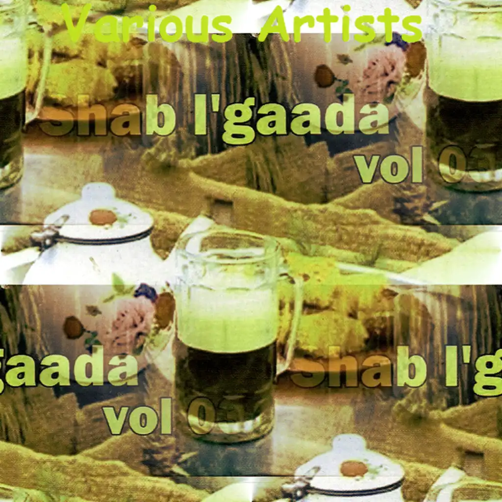 Shab l'gaada, Vol. 3