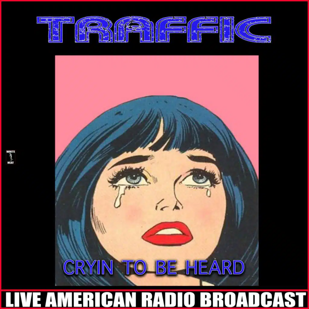 Cryin' To Be Heard (Live)