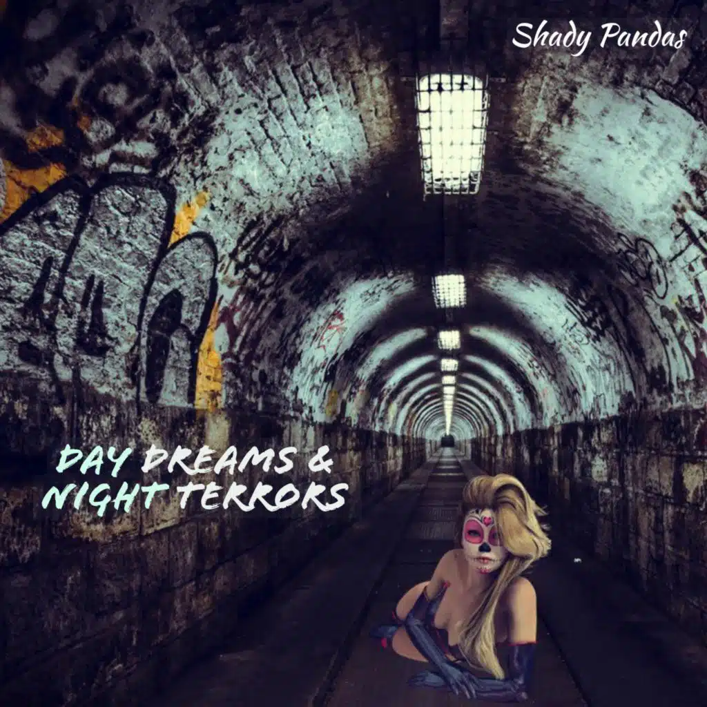 Day Dreams & Night Terrors