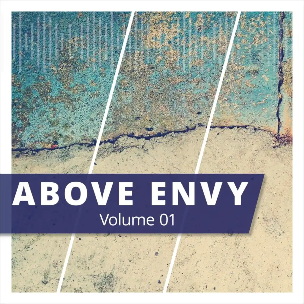 Above Envy, Vol. 1