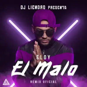 El Malo (Remix Oficial)