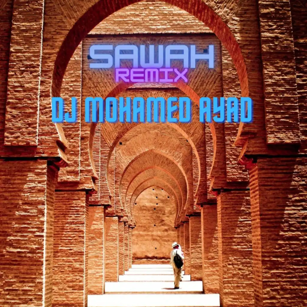 Sawah (Remix)