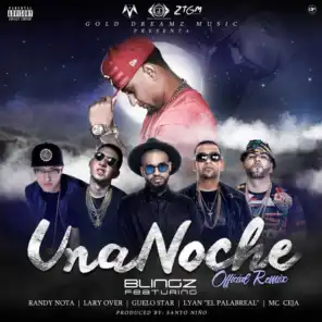 Una Noche Remix (feat. Randy Nota, Lary Over, Guelo Star, Lyan el Palabreal & MC Ceja)