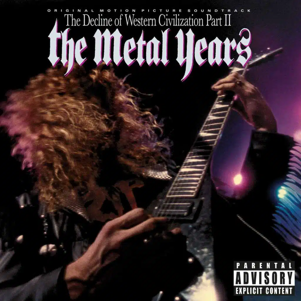 Original Motion Picture Soundtrack The Decline Of Western Civilization Part II, The Metal Years