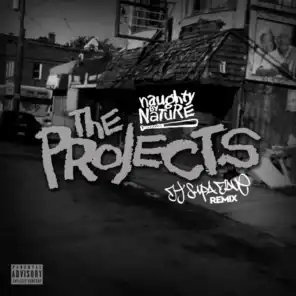 The Projects (DJ Supa Dave Remix)