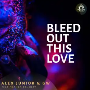 Bleed out This Love (feat. Nathan Brumley)