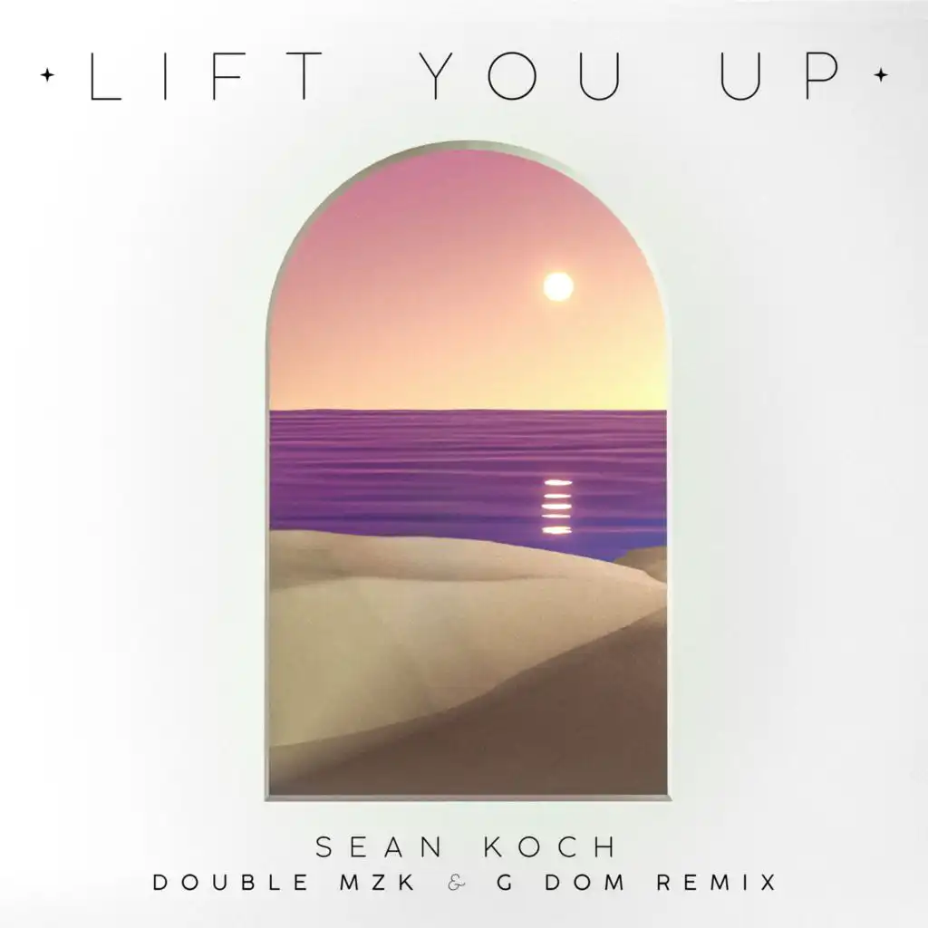 Lift You Up (Double MZK & G DOM Remix)