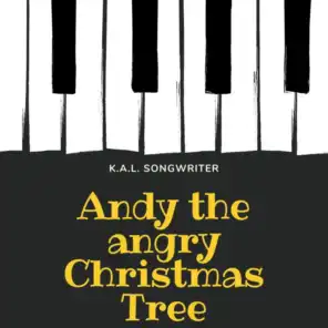 Andy the Angry Christmas Tree