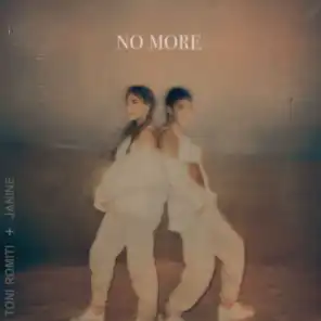 No More (feat. Janine)