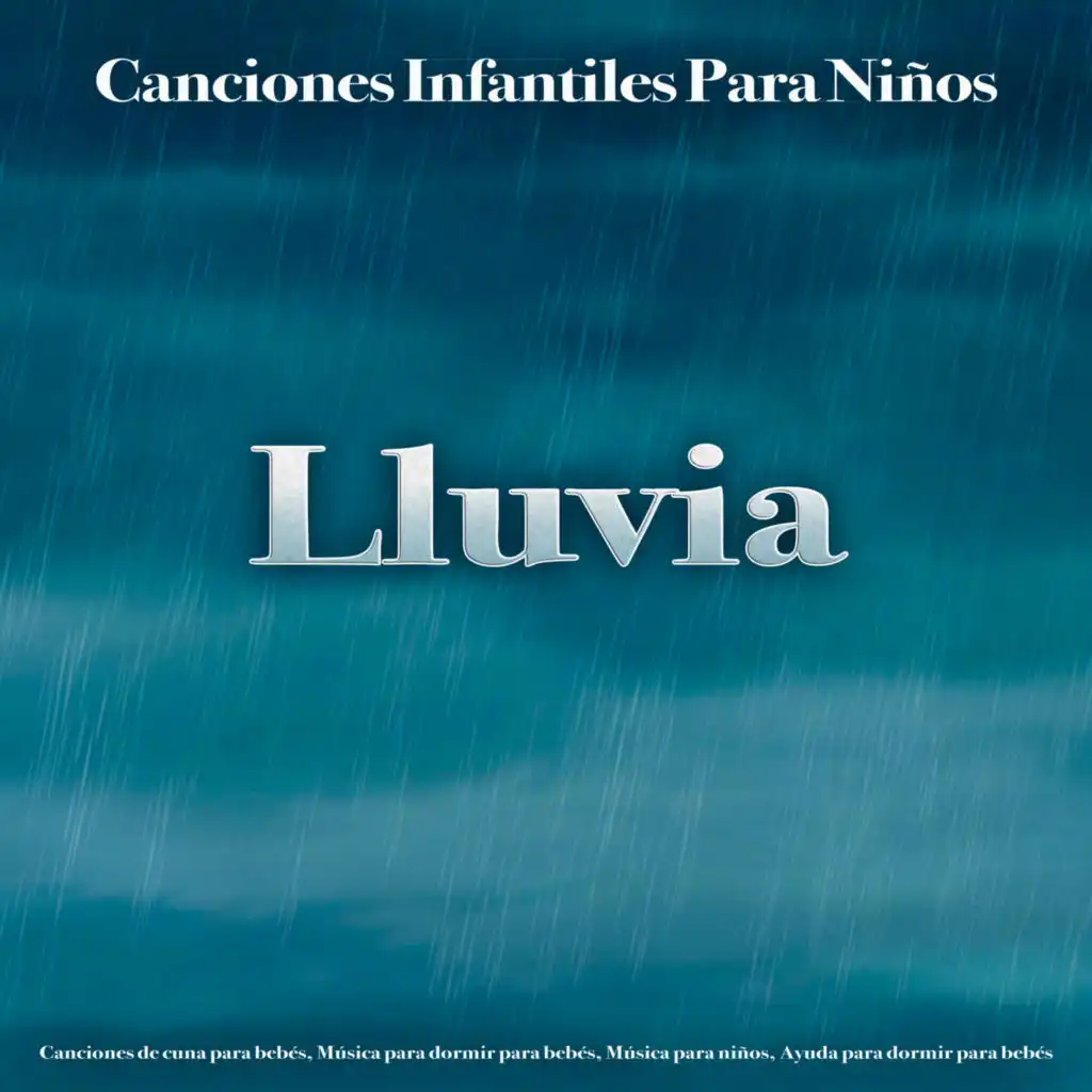 Música para dormir para bebés y sonidos de lluvia - Musica relajante