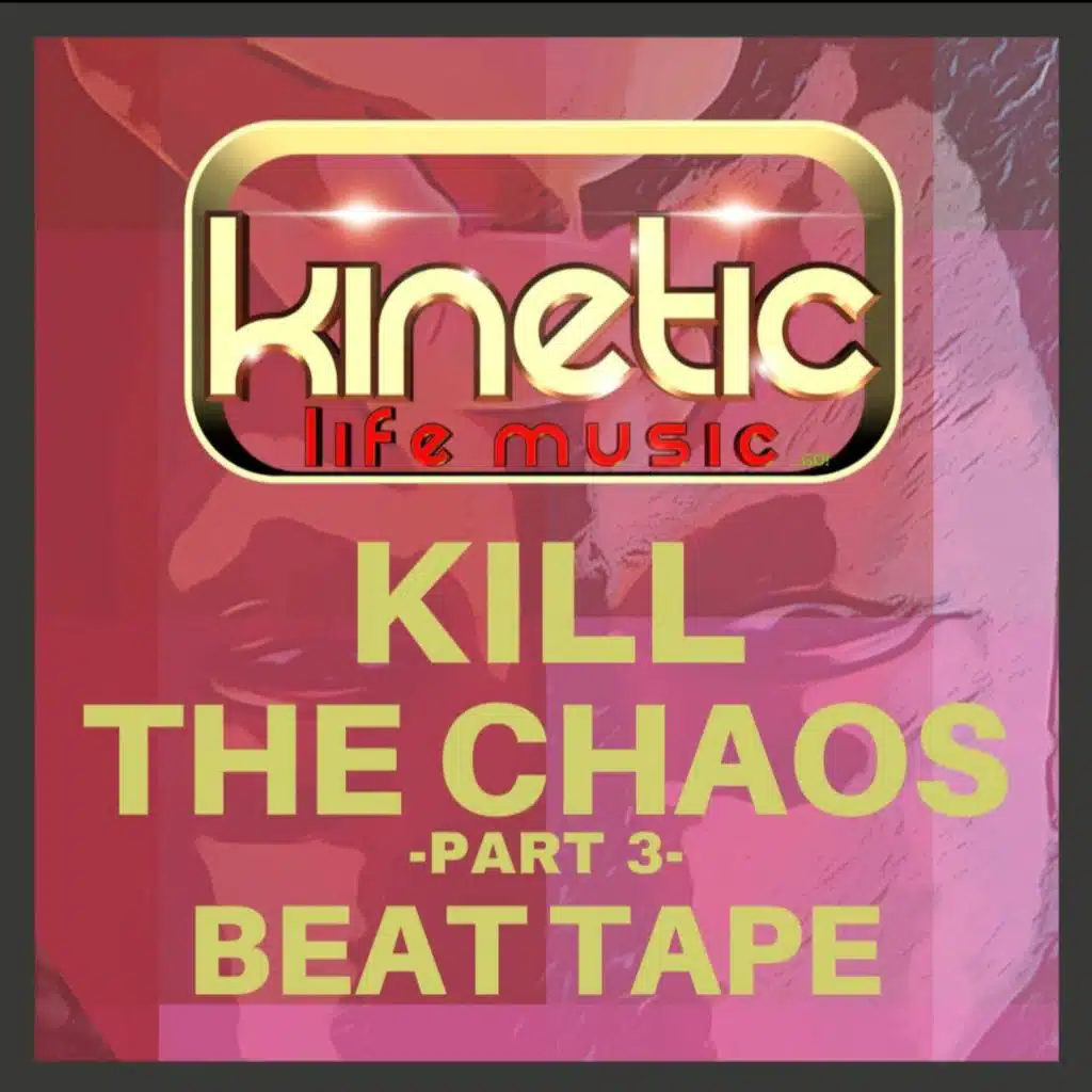 Kill the Chaos 3