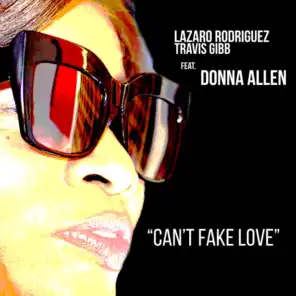 Can't Fake Love (feat. Donna Allen)