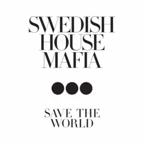 Save The World (Extended Mix)