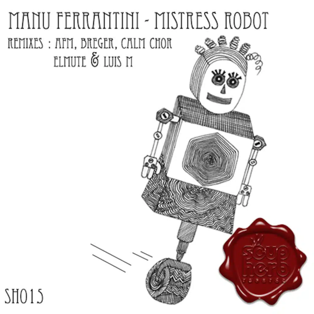Mistress Robot (Elmute Remix)