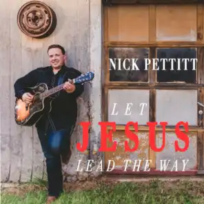 Let Jesus Lead the Way