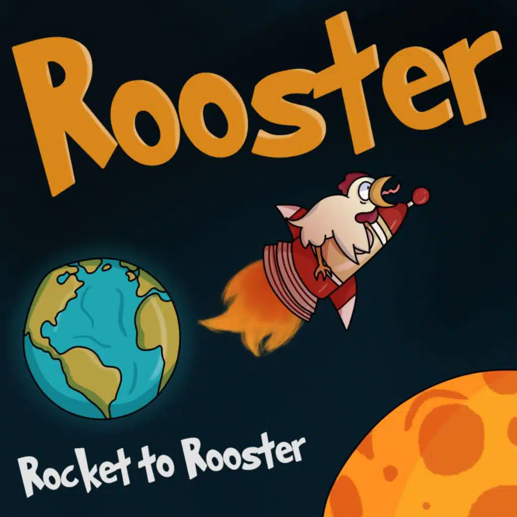 Rocket To Rooster