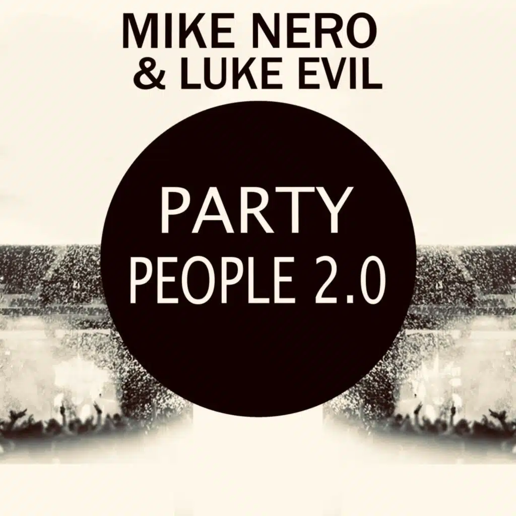 Mike Nero feat. Luke Evil