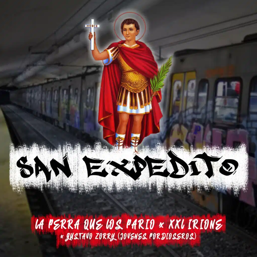 San Expedito (feat. XXL Irione)