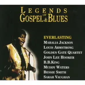Legends of Gospel & Blues - Everlasting