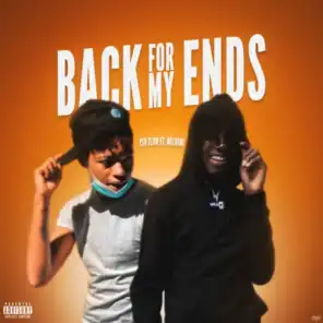 Back For My Ends (feat. Melvoni)