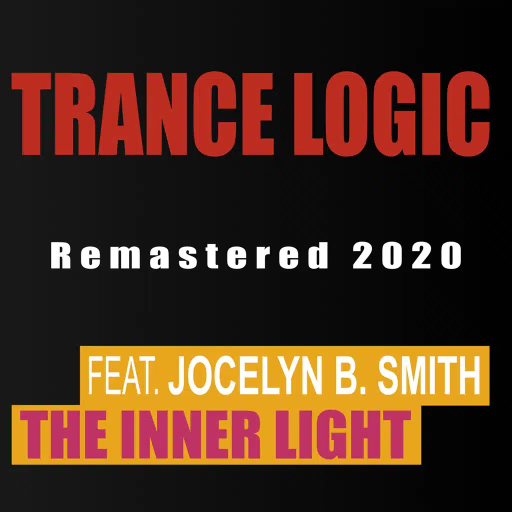 THE Inner Light (Remastered 2020) [feat. Jocelyn B. Smith]