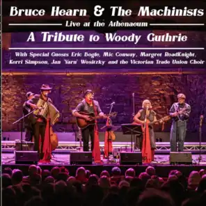 Bruce Hearn & the Machinists