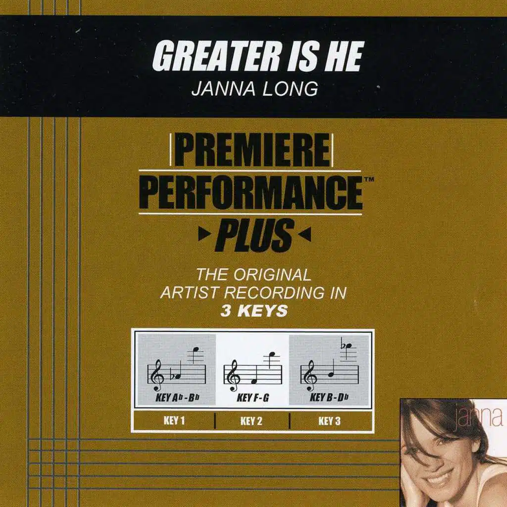 Premiere Performance Plus: Greater Is He