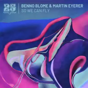 Martin Eyerer & Benno Blome