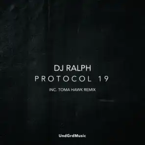 Protocol 19 (Toma Hawk Remix)