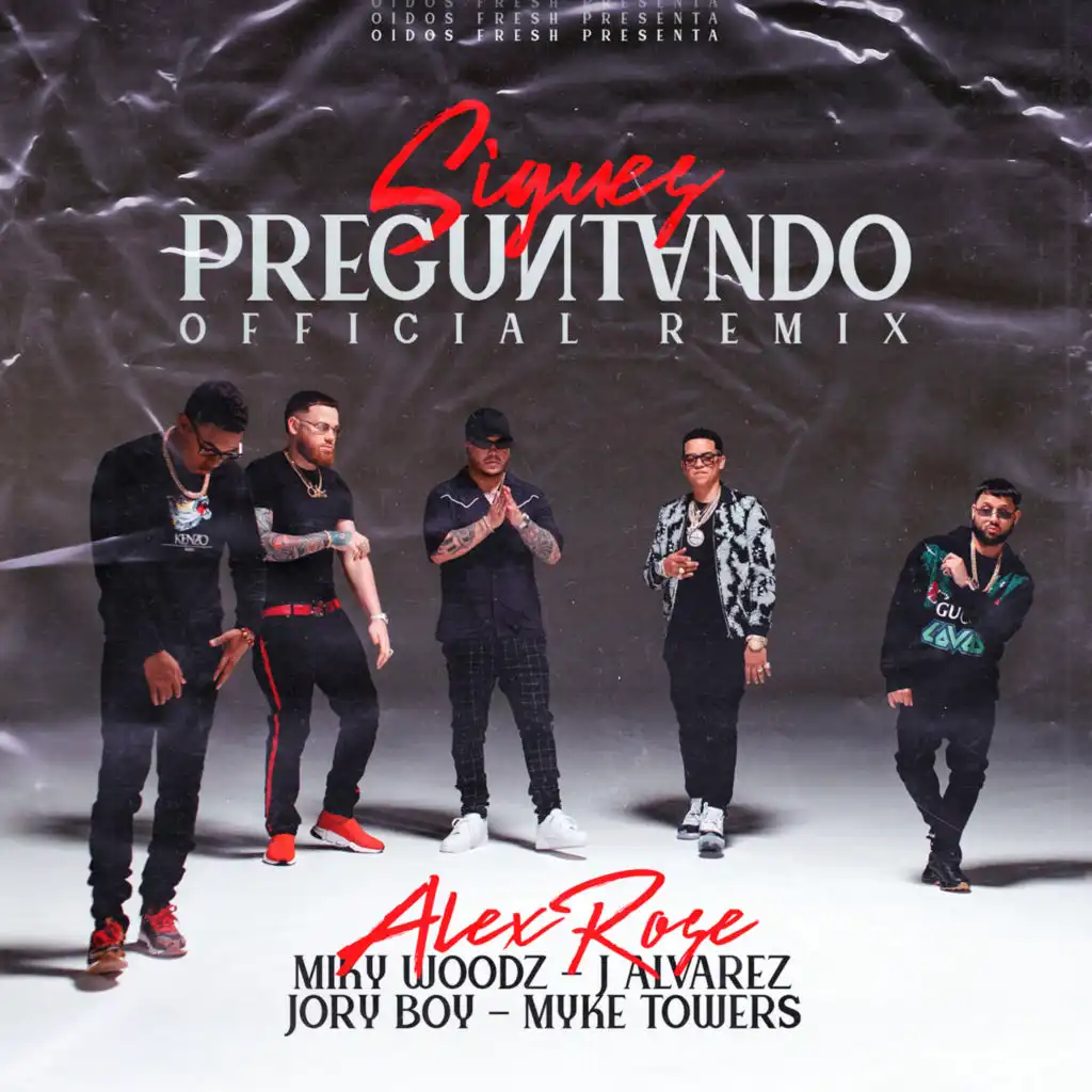 Sigues Preguntando (Remix) [feat. J Alvarez & Jory Boy]