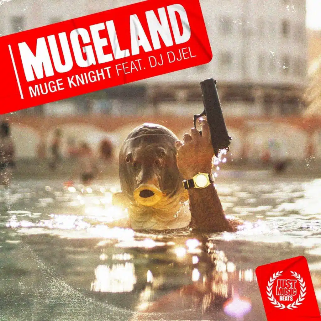 Mugeland (feat. DJ Djel)