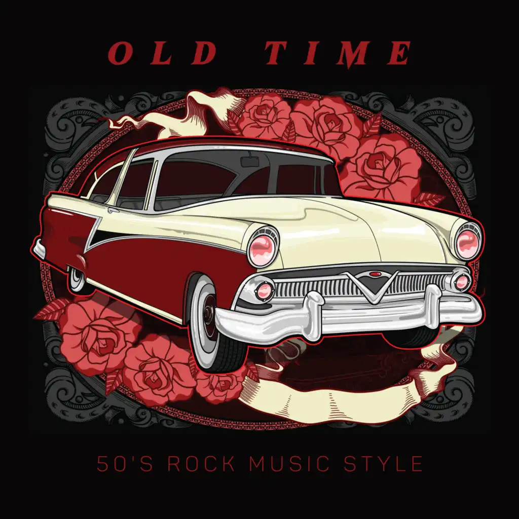 Old Time – 50's Rock Music Style