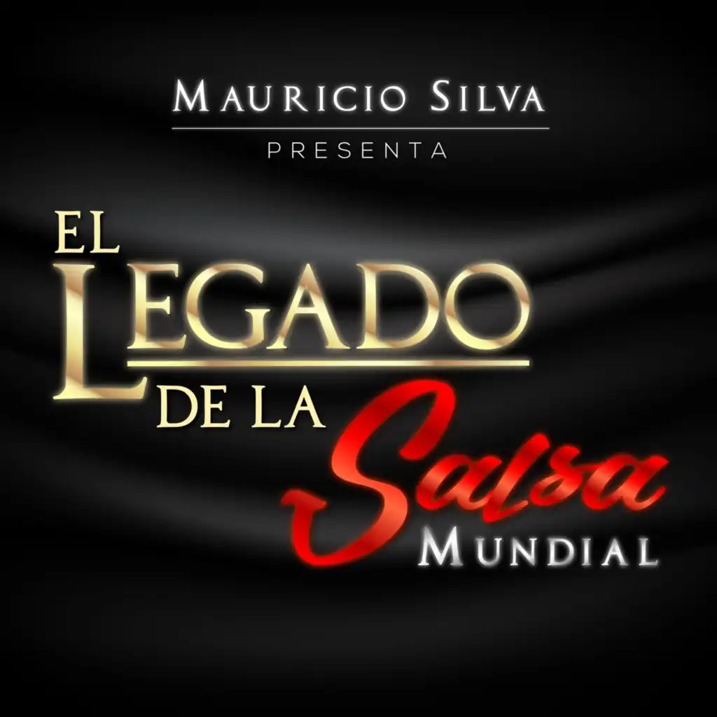 Mauricio Silva Presenta el Legado de la Salsa Mundial