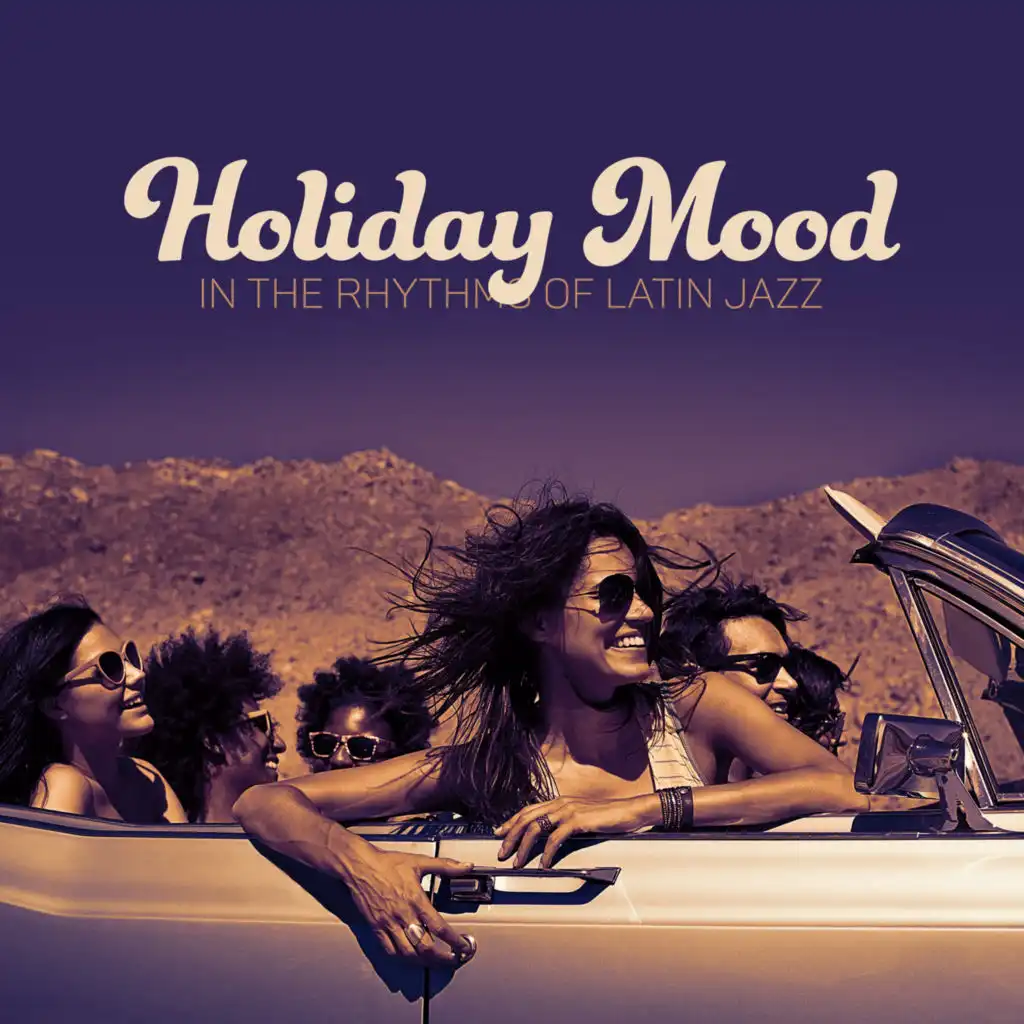 Holiday Mood in the Rhythms of Latin Jazz