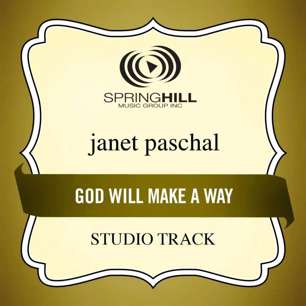 God Will Make A Way (Studio Track With Background Vocals)