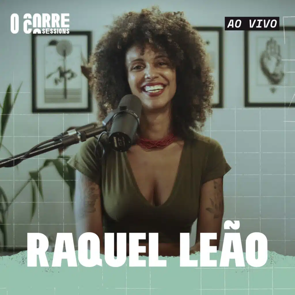 Raquel Leão - Ao Vivo / Ocorre Sessions (Ao Vivo) [feat. OCorre Lab]