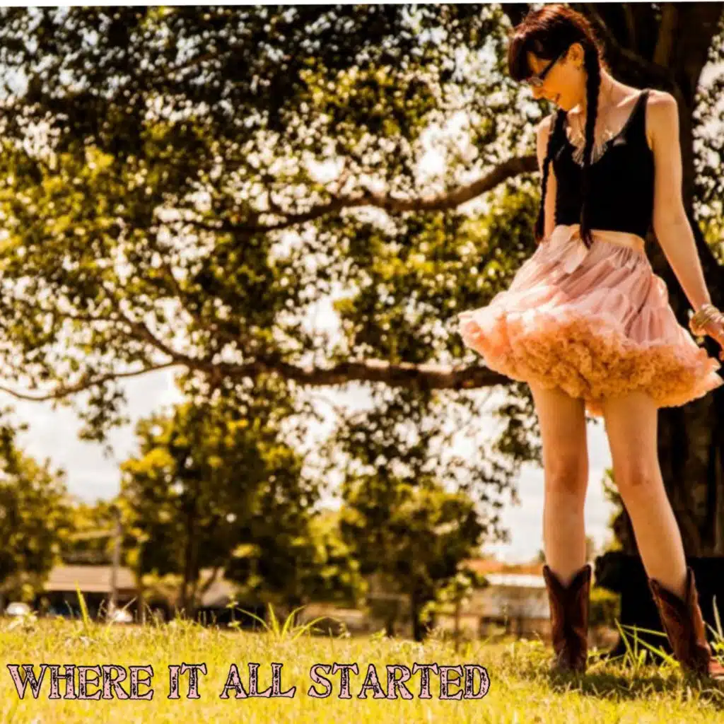 Where It All Started