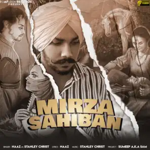 Mirza Sahiban (feat. Stanley Christ)