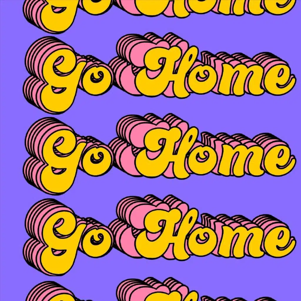 Go Home