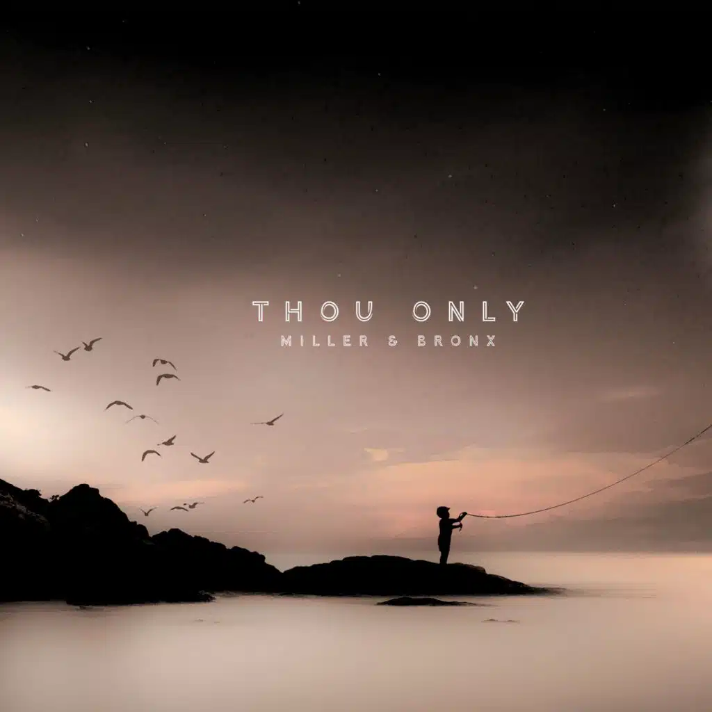 Thou only