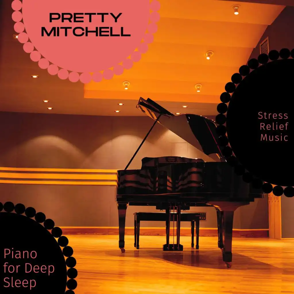 Piano For Deep Sleep - Stress Relief Music