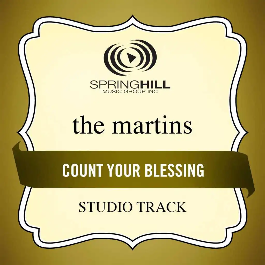 Count Your Blessings (High Key / Studio Track Without Background Vocals)