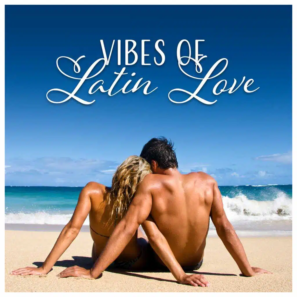 Vibes of Latin Love