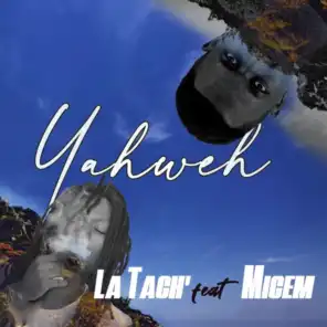 Yahweh (feat. Micem)